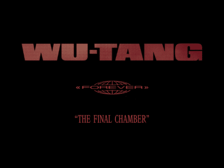 Wu-Tang Clan Final Chamber